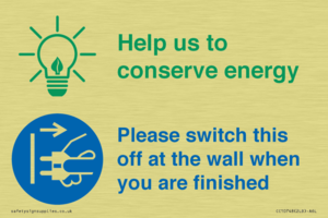 Help us to conserve energy - Switch this off at the wall when you are finished